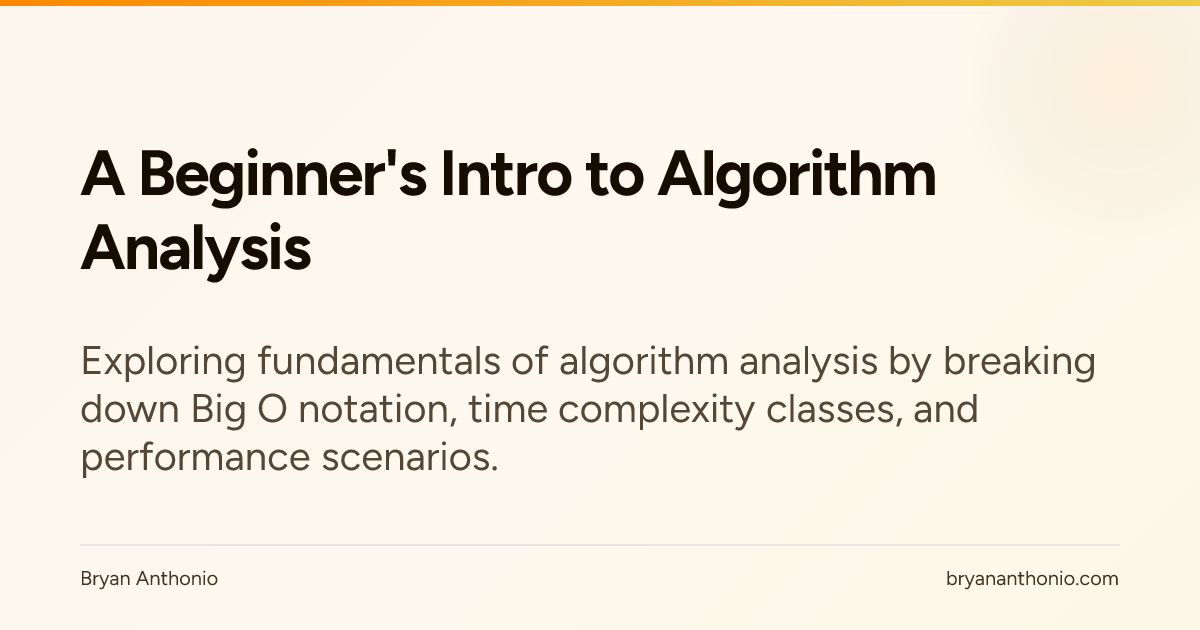 A Beginner's Intro to Algorithm Analysis